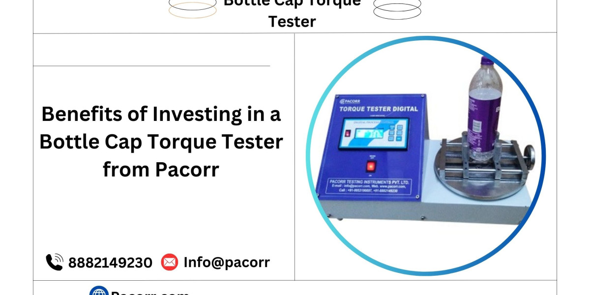 Comprehensive Guide to Bottle Cap Torque Tester Ensuring Precision